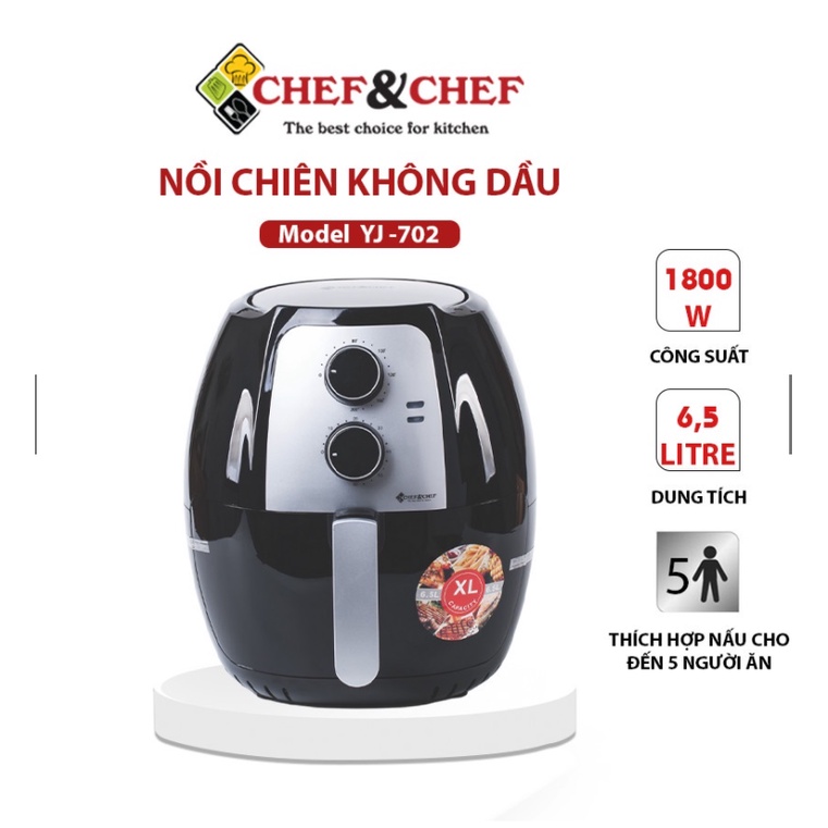 NỒI CHIÊN KHÔNG DẦU CHEF&CHEF YJ-702 DUNG TÍCH 6.5L (TẶNG CHỔI QUÉT DẦU)