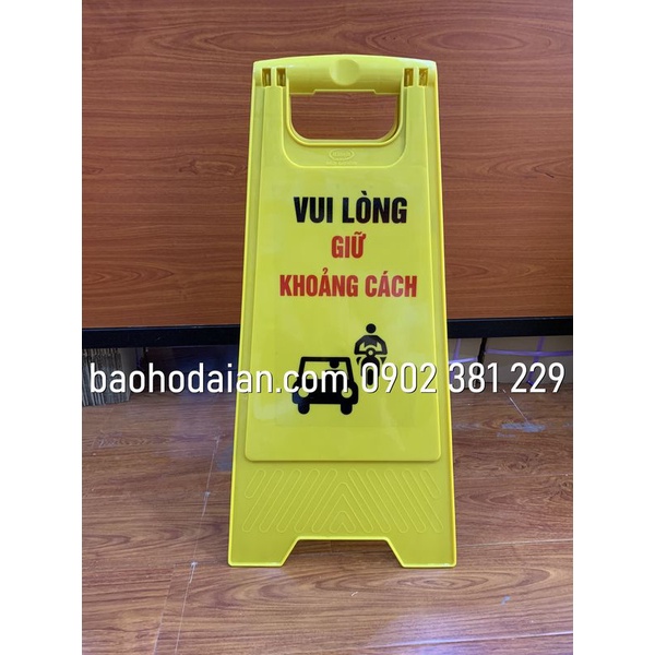 Biển báo chữ A - Vui Lòng Giữ Khoảng Cách