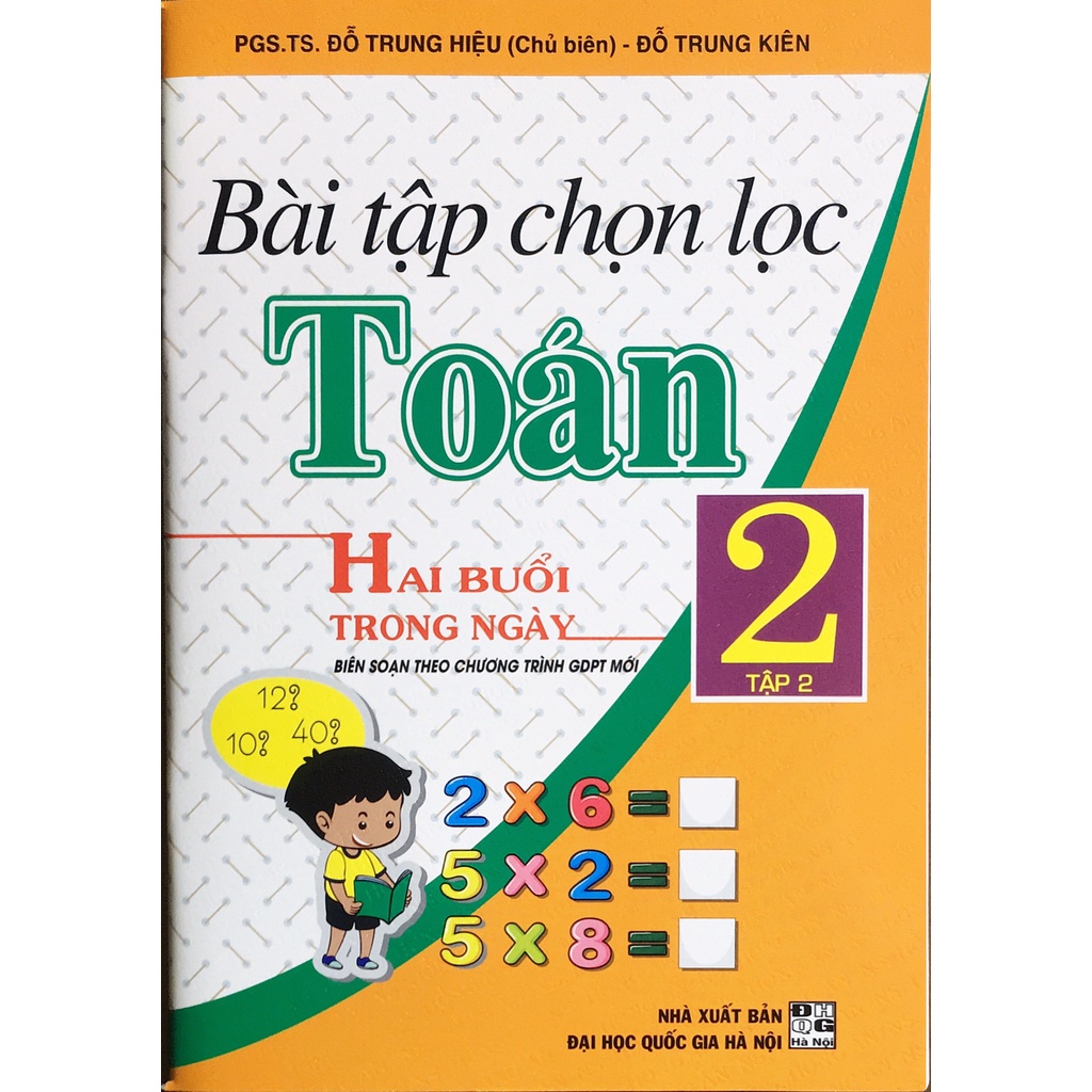 Sách - Bài tập chọn lọc Toán lớp 2 - Tập 2 - Hai buổi trong ngày (BS theo chương trình Giáo dục phổ thông mới)