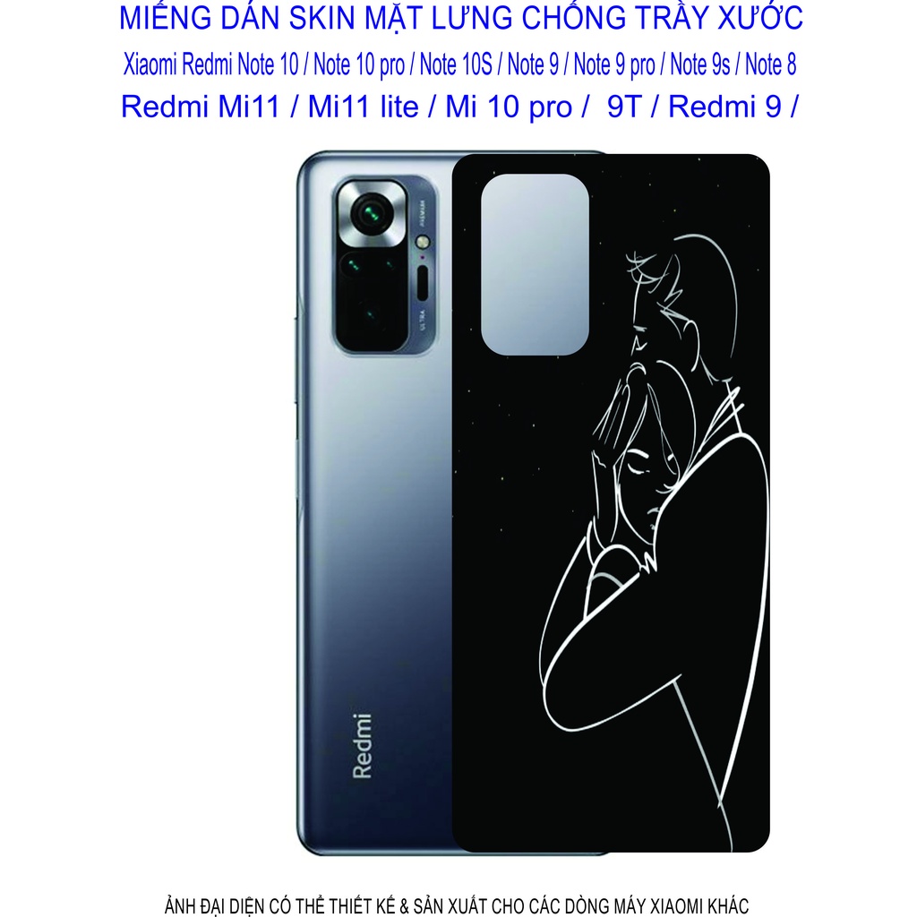 Miếng Dán Skin 3D Xiaomi Redmi note 10 / note 10pro / note 10s/ note 9/ note 9pro/ note 8/ mi 11/ mi 11lite/ mi 10pro...