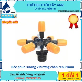 5 bộ Béc phun sương 7 cửa chân ren 21