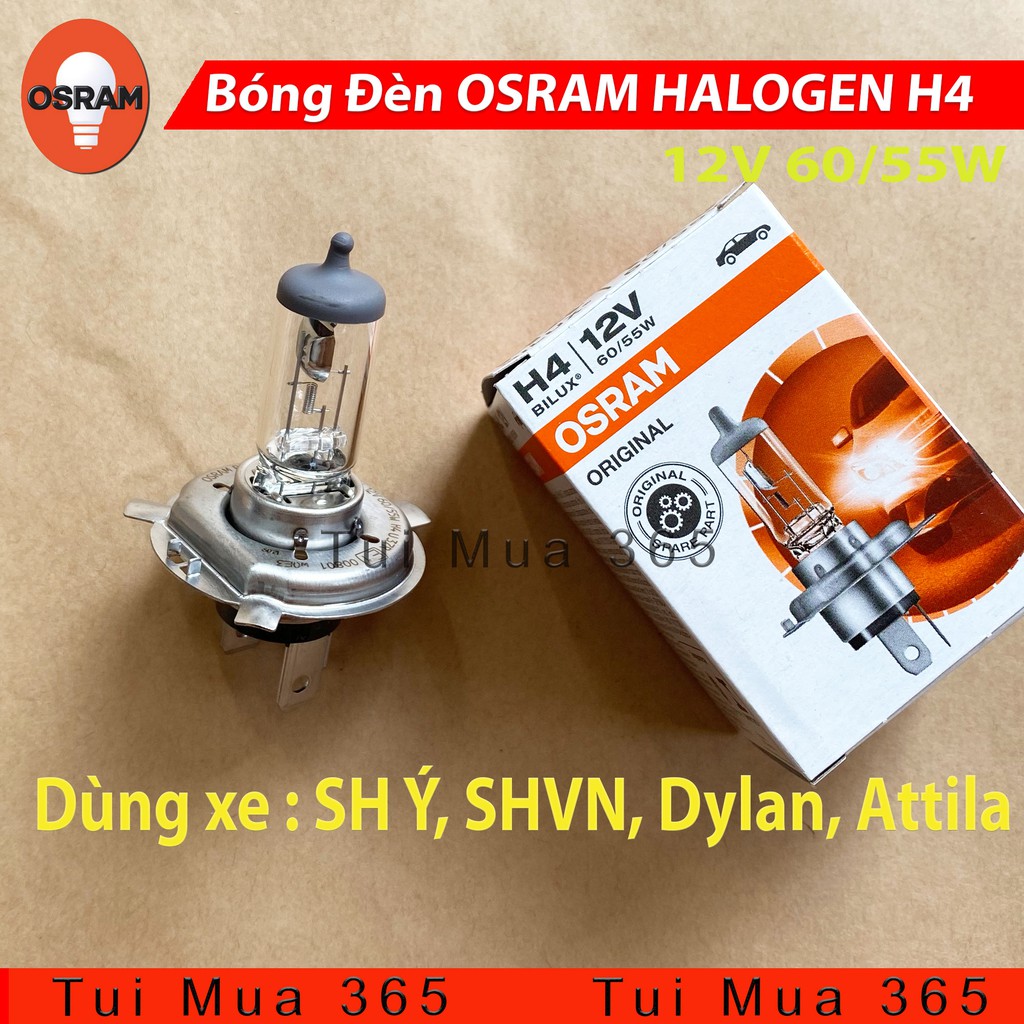 Bóng đèn HALOGEN OSRAM H4 SH ý, SHVN, Dylan, Attila - 100% Hàng chính hãng