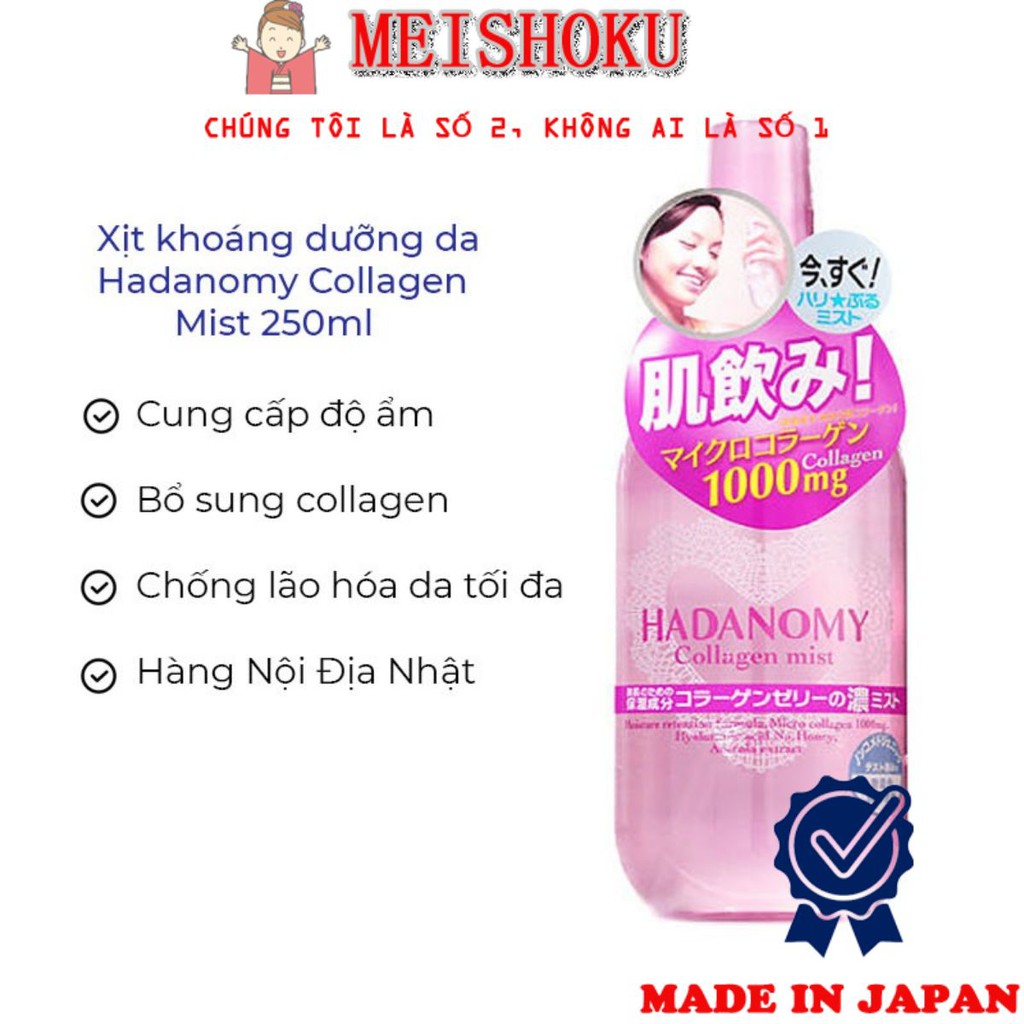 Xịt khoáng Hadanomy Collagen Mist 250ml xịt dưỡng ẩm tăng đàn hồi da hàng Nhật meishoku