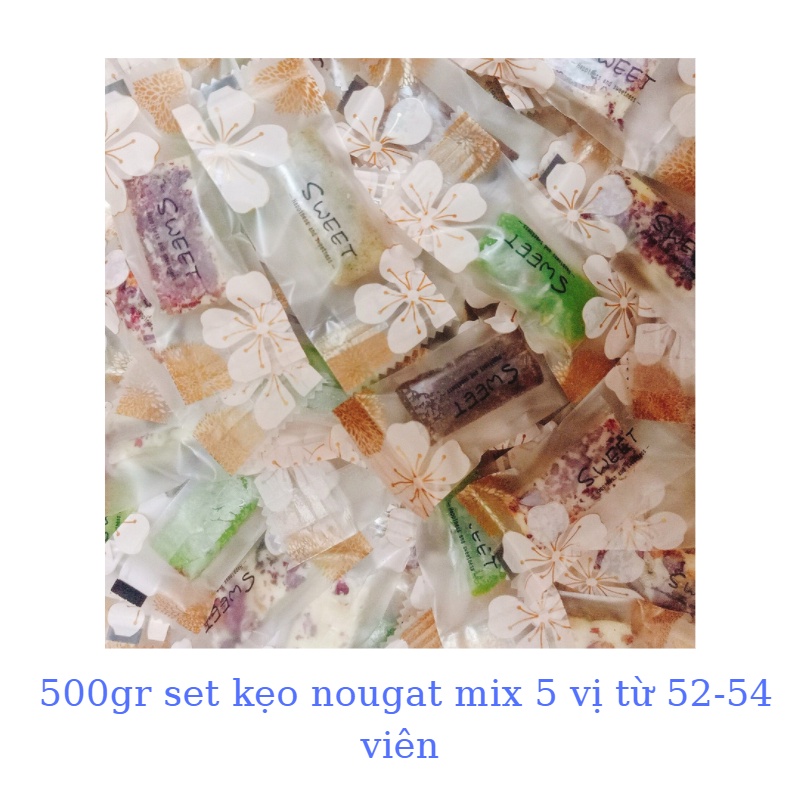 Kẹo nougat mix 5 vị mềm dẻo ít ngọt đồ ăn vặt healthy túi 500gr