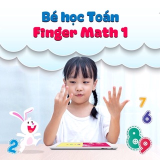 [Voucher - Khóa học Online] Dạy bé học toán theo phương pháp Fingermath 1 tại Kyna.vn [Toàn Quốc]