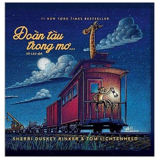 Sách - Combo Đoàn tàu trong mơ, Ngủ ngon nhé công trường