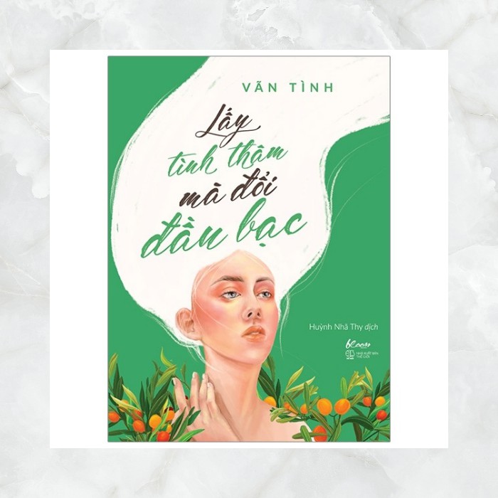 Sách - Lấy Tình Thâm Mà Đổi Đầu Bạc