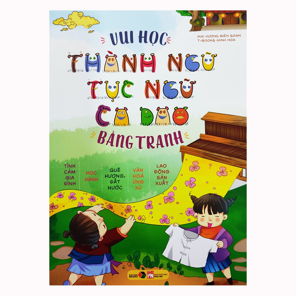 Sách cho bé - Vui Học Thành Ngữ, Tục Ngữ, Ca Dao Bằng Tranh Gigabook