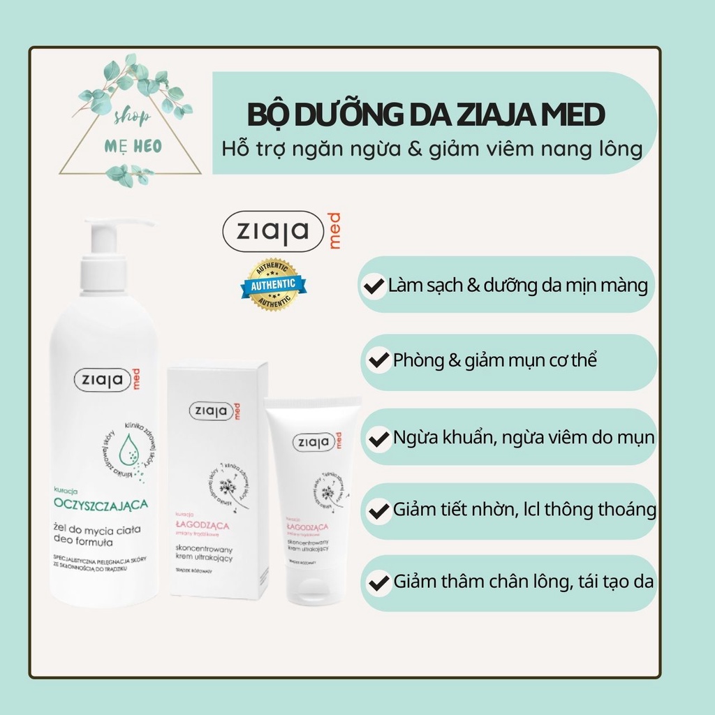 Sữa tắm Ziaja med xanh và Kem dưỡng Ziaja med hồng, bộ chăm sóc da hỗ trợ giảm mụn lưng, mụn ngực và viêm lỗ chân lông