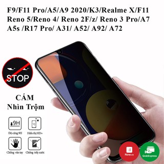 Cường Lực Chống Nhìn Trộm Oppo Reno 5 Reno 4 Reno 3 Pro F9 F11 Pro A5 2020 Realme X Reno 2F A7 R17 Pro A31 A53 A32 A91**