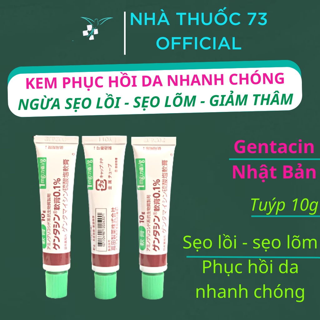 Kem mờ sẹo Gentamicin - Thúc đẩy tái tạo da, nhanh chóng làm liền sẹo lồi, sẹo lõm, sẹo thâm lâu năm, giúp da mịn màng