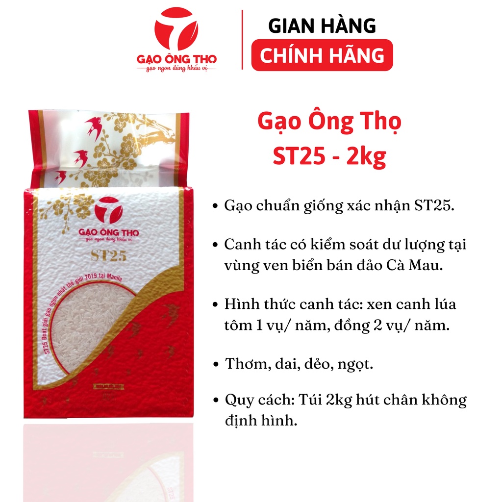 Gạo ST25 – thương hiệu Gạo Ông Thọ - Cơm mềm, dẻo, dai, ngọt, thơm – túi hút chân không định hình 2kg