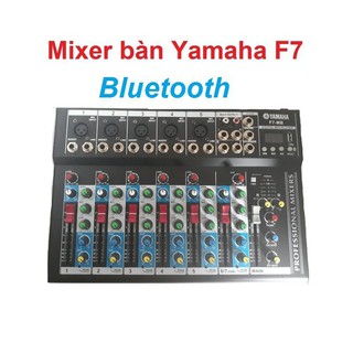 Mixer yamaha f7 có kết nối bluetooth và usb