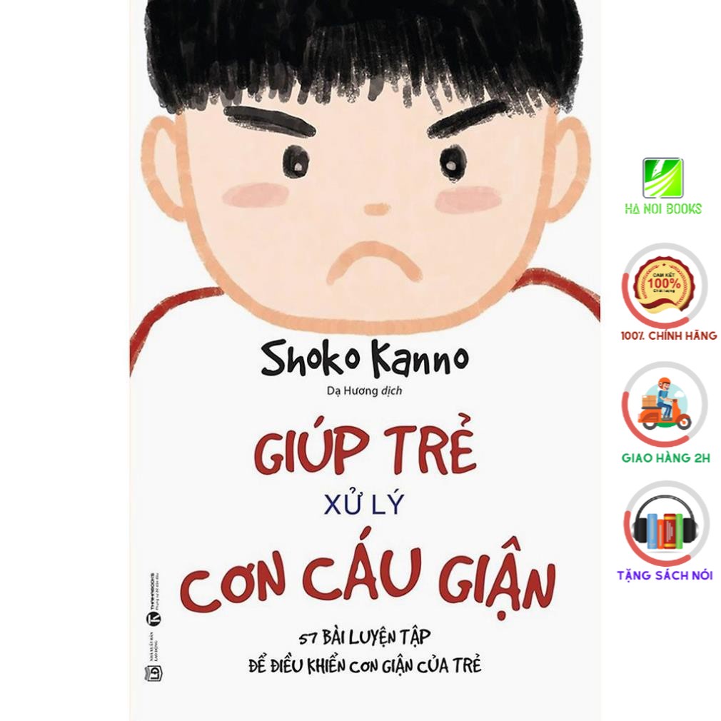 Sách - Giúp Trẻ Xử Lý Cơn Cáu Giận - Thái Hà Books