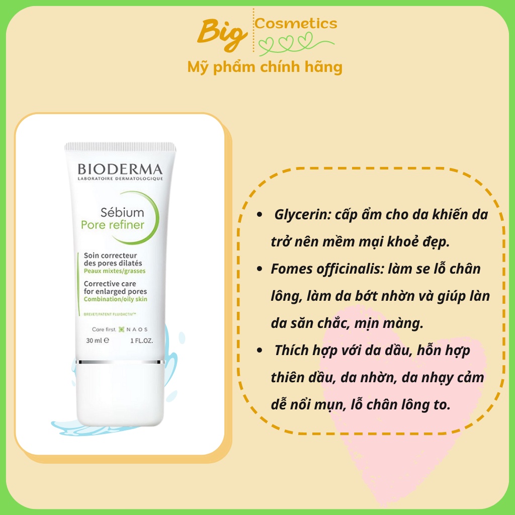 Kem dưỡng Bioderma pore refiner thu nhro lỗ chân lông, kiềm dầu 30ml