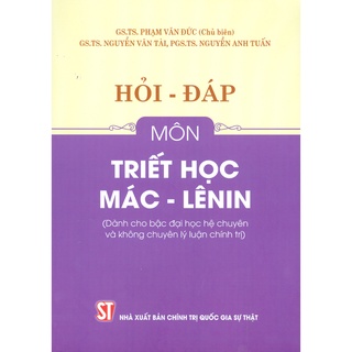  Sách - Hỏi - Đáp Môn Triết Học Mác - Lênin  Dành Cho Bậc Đại Học Hệ Chuyên Và Không Chuyên Lý Luận Chính Trị   Bìa mềm  
