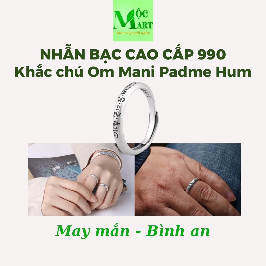 Nhẫn bạc 990 khắc chú bình an may mắn OM MANI PADME HUM điều chỉnh được độ rộng