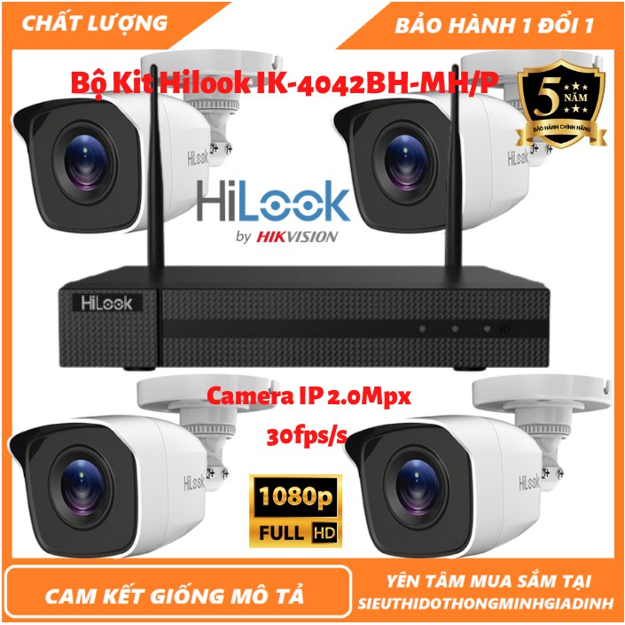 Camera Wifi -Bộ Kit Hilook IK-4042BH-MH/P 4 Camera IP 2.0Mpx-30fps/s-Chống ngược sáng,ghi hình chuẩn nén H265+[BH 5 NĂM]