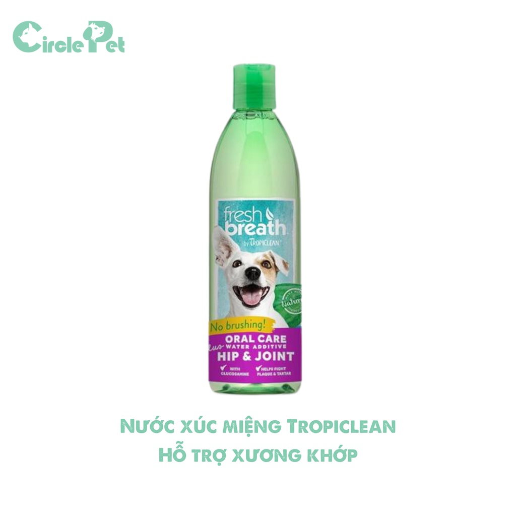 Nước Súc Miệng Thú Cưng Tropiclean Giúp Hỗ Trợ Xương Khớp, Hệ Tiêu Hóa, Chăm Sóc Da Lông Và Làm Trắng Răng - Circle Pet