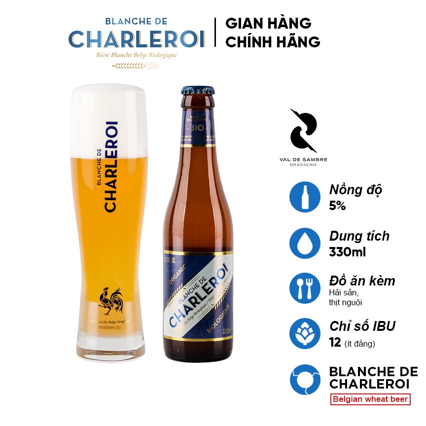 Bia Bỉ thượng hạng - Val de Sambre Blanche de Charleroi  - Vị lúa mạch truyền thống nhập khẩu 100% châu Âu