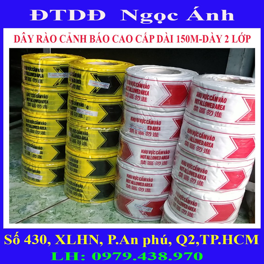 Dây rào cảnh báo khu vực cấm vào dài 150 met nhựa cao cấp 2 lớp, trắng đỏ vàng đen