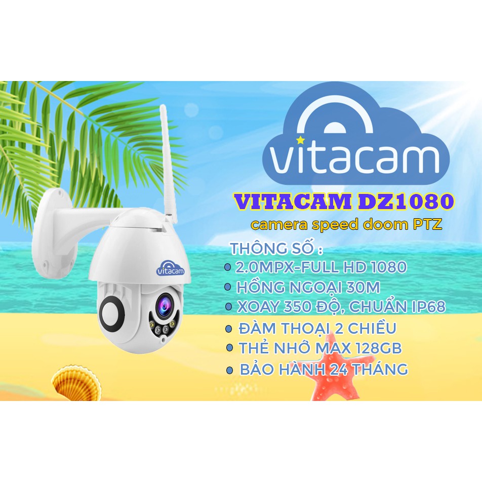 [TẶNG THẺ NHỚ 64G] Camera ngoài trời Vitacam DZ1080S PRO xoay 350 độ, đàm thoại , chống lóa ,chống nước chuẩn IP68