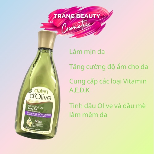 Tinh Dầu Ô Liu Nguyên Chất Dưỡng Ẩm Toàn Thân Olive Dalan Oil