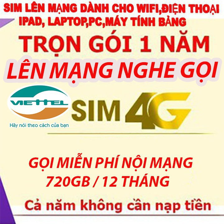 [FREESHIP] Sim Viettel 4G 720GB + Gọi điện miễn phí 1 năm + Đã Đăng Kí Sẵn
