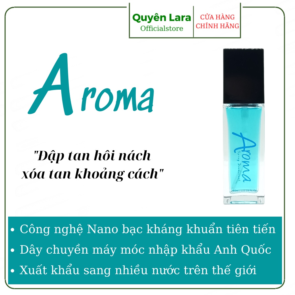 Xịt Khử Mùi Hôi Nách Aroma Chính Hãng- Khử Mùi Hôi Nách, Hôi Chân, Thâm Nách, Ra Mồ Hôi Nách 50 ml