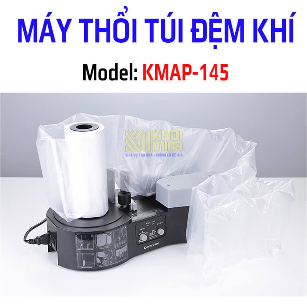 Máy bơm thổi túi đệm khí chống sốc chèn đệm hàng hoá KMAP145 Khôi Minh
