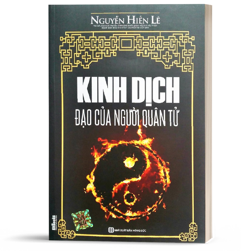 Sách - Kinh Dịch Đạo Của Người Quân Tử (Nguyễn Hiến Lê - Tái Bản 2018)