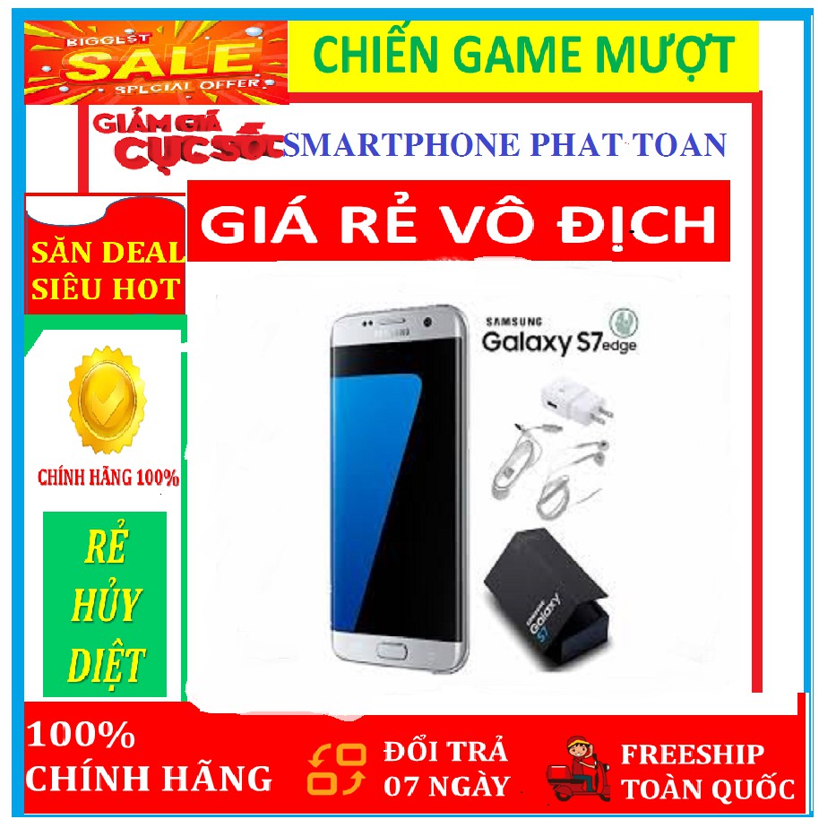 điện thoại Samsung Galaxy S7 Edge ram 4G rom 32G mới - Màu Vàng Chiến PUBG - FREE FIRE - LIÊN QUÂN mượt