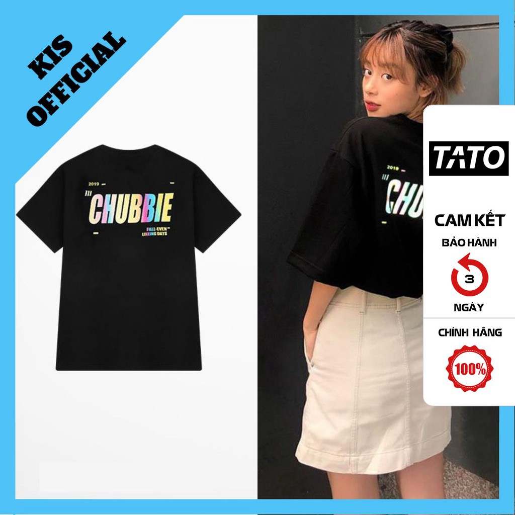 Áo Thun Nữ Phom Rộng Tay Lỡ, In Hình Chữ ChuBBie Phản Quang 7 Màu, KIS OFFICIAL