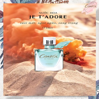 Nước hoa Pháp Cénota Je T’ Adore 75ml, nước hoa Pháp hương thơm quý phái - PG01 - Freeship