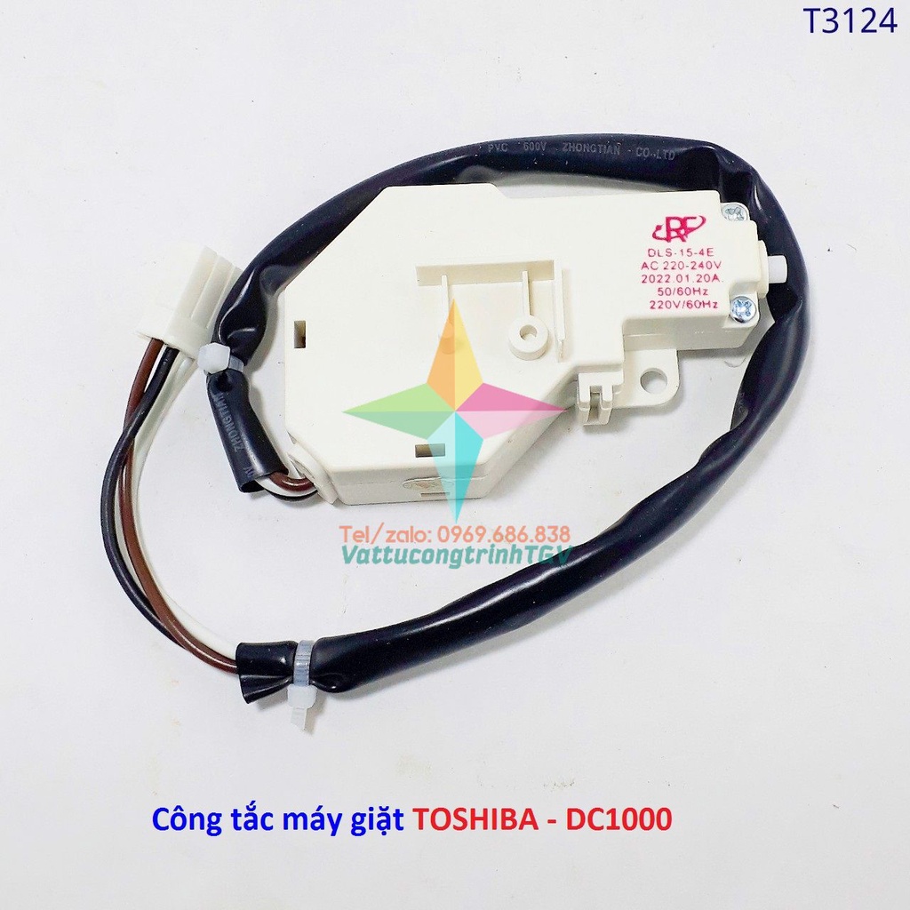 Công tắc cửa 4 chân DLS-15-4 E cho máy giặt TOSHIBA Inverter DC1000