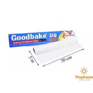Giấy nến nướng bánh không thấm dầu Goodbake - Cuộn 30cm x 5m -Dùng để lót nướng bánh, dùng tốt cho nồi chiên không dầu