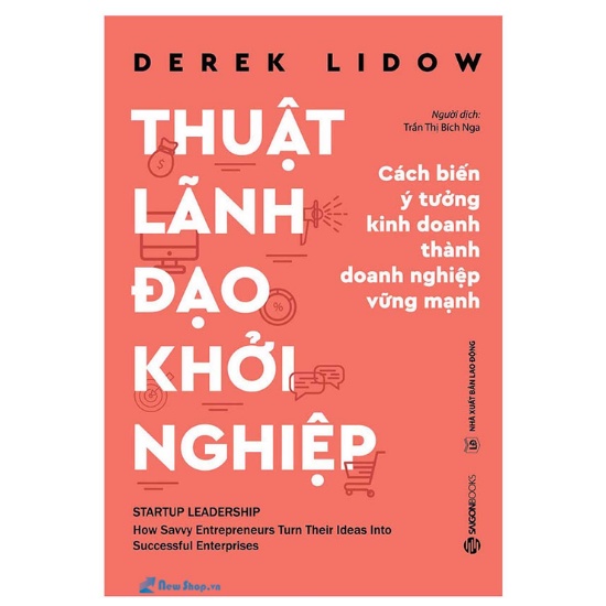 Sách - Thuật Lãnh Đạo Khởi Nghiệp