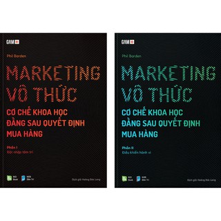 Sách - Marketing vô thức - Cơ chế khoa học đằng sau quyết định mua hàng