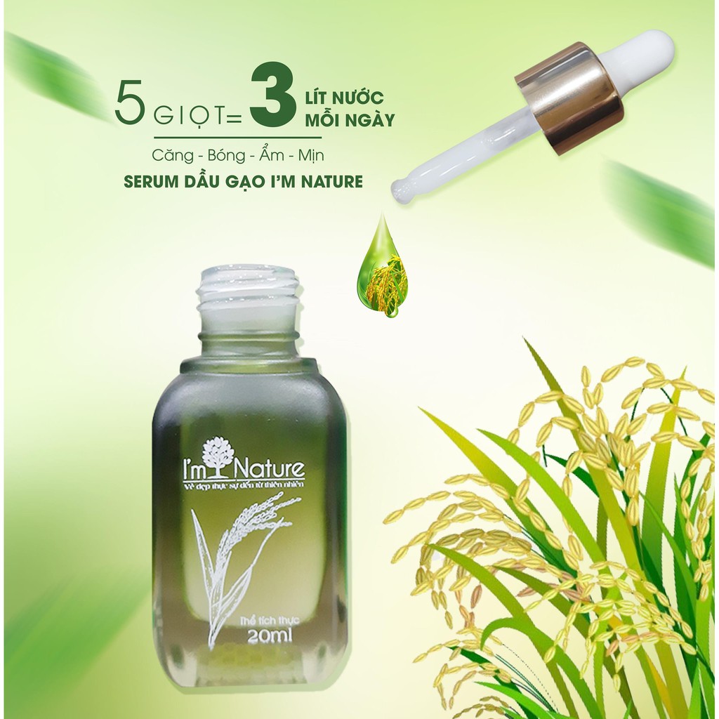 Serum dầu gạo I’M NATURE 20ml – Làm sáng và tái tạo da