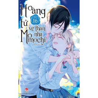 Truyện lẻ - Hoàng tử vệ thần nhà Momochi ( Tập 1,2,3,4,5,6,7,8 ... ) - Nxb Kim Đồng