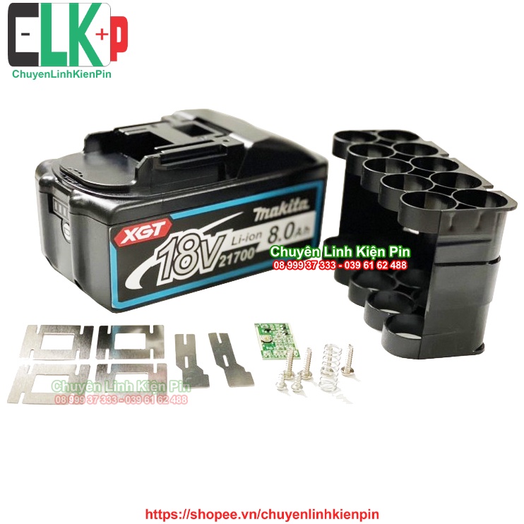 [ MKT217 NSZ ] Vỏ mạch thay thế pin Makita 18V 8Ah lắp 10 cell 21700, kèm kẽm ( CLKP _ 328 )