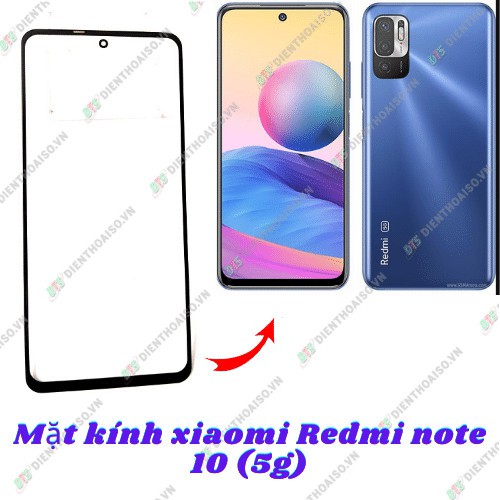 Mặt kính xiaomi redmi note 10 (5G)