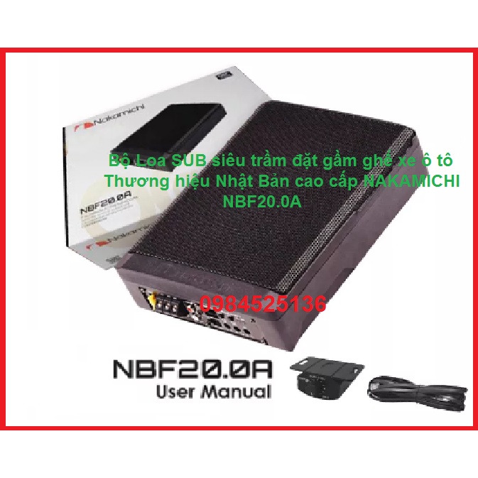 Bộ Loa SUB siêu trầm đặt gầm ghế xe ô tô, thương hiệu Nhật Bản cao cấp NAKAMICHI NBF20.0A 650W - Loa Siêu trầm oto