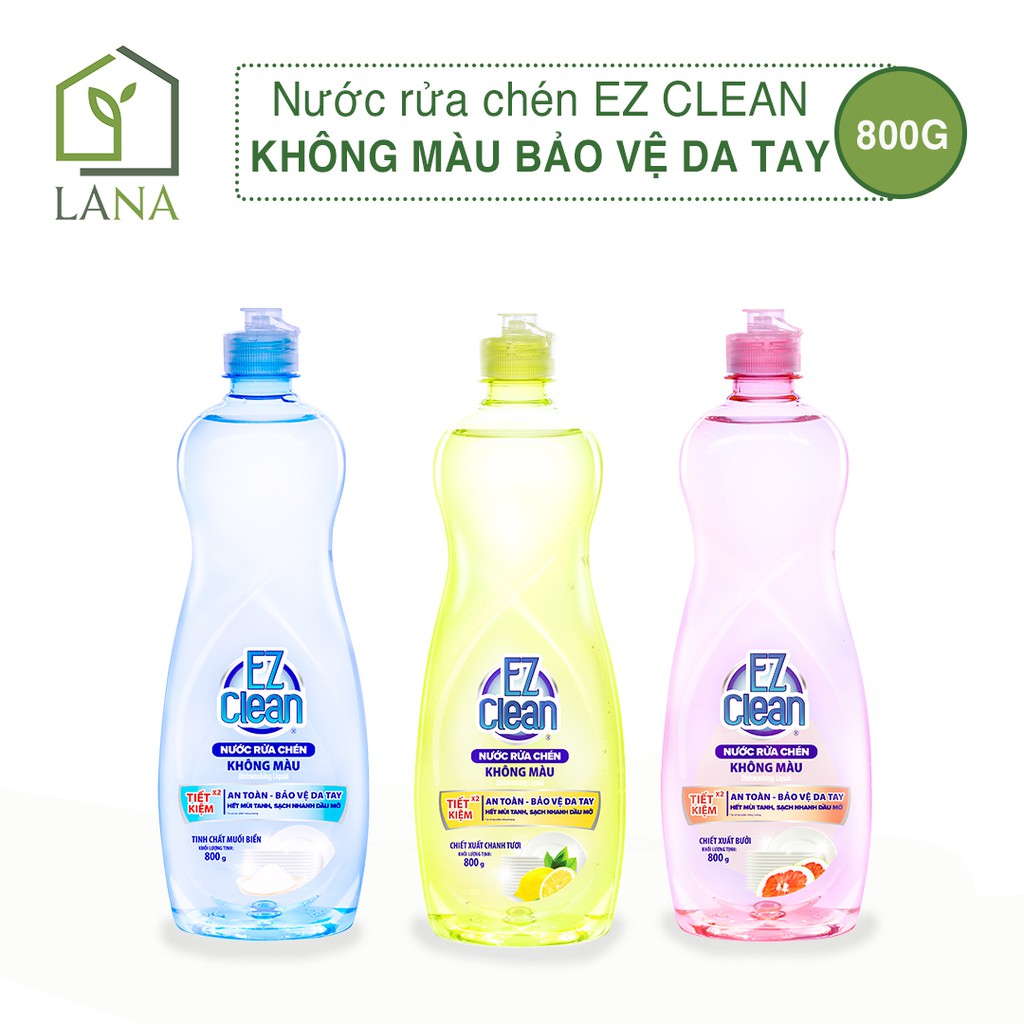 {HOẢ TỐC} Nước rửa chén EZ CLEAN Không màu, bảo vệ da tay 800g