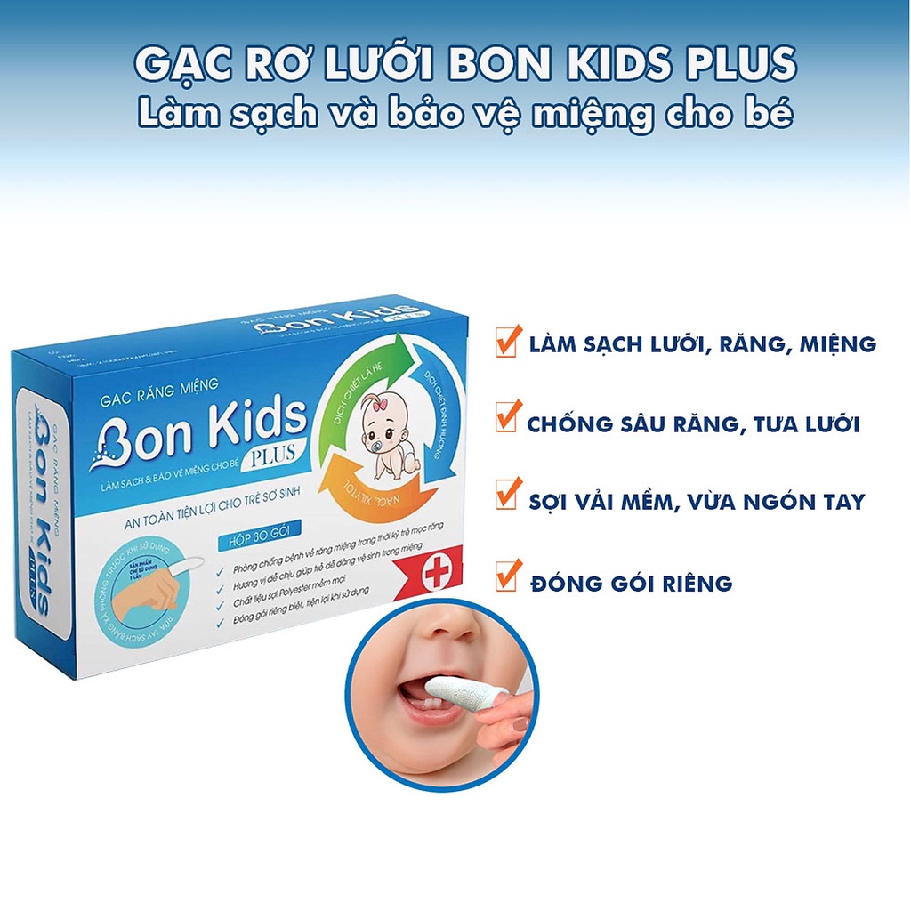 Gạc rơ lưỡi BON KIDS PLUS - làm sạch, chống sâu răng, tưa lưỡi sợi vải mềm mại, vừa ngón tay (hộp 30 gói)