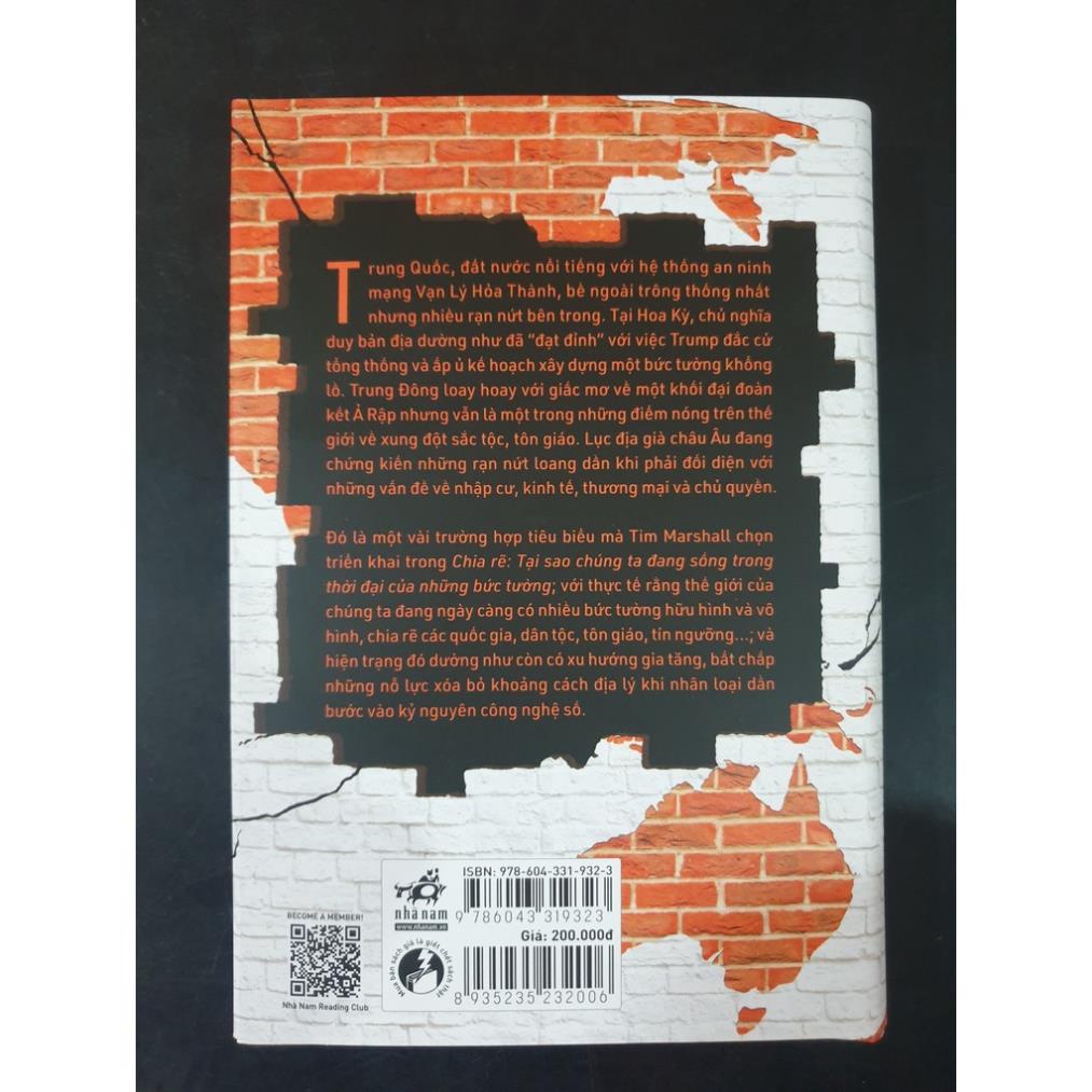 Sách Nhã Nam - Chia Rẽ - Tại Sao Chúng Ta Sống Trong Thời Đại Của Những Bức Tường