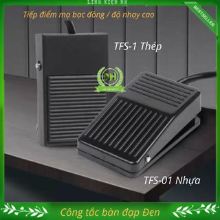 Công Tắc Bàn Đạp Chân TFS-01/TFS-1 250V/10A Loại Tốt