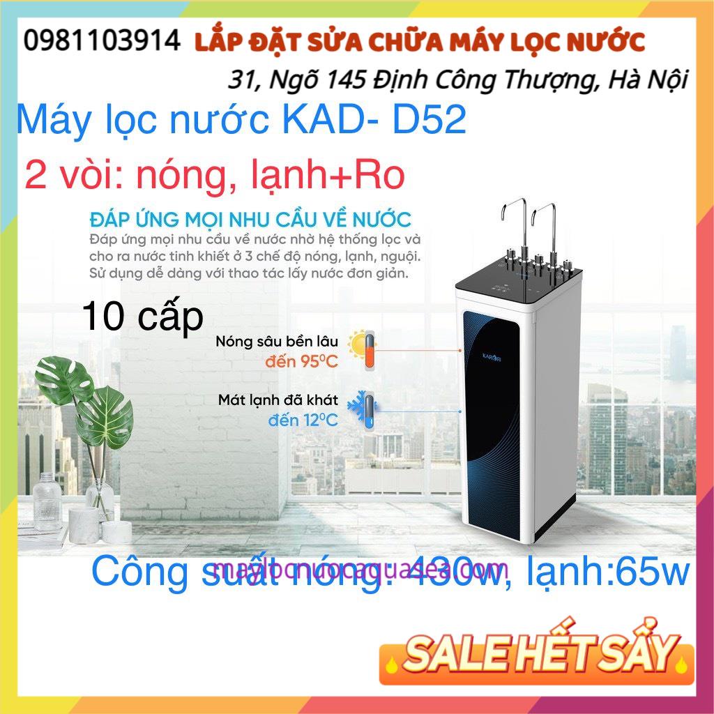 Máy Lọc Nước KAROFI KAD - D52👉 Máy Karofi 10 cấp 3 Chế Độ: Nóng - Lạnh - Nguội