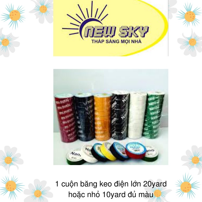 1 cuộn băng keo điện lớn 20yard, nhỏ 10 yard đủ màu