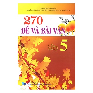 Sách - 270 đề và bài văn lớp 5